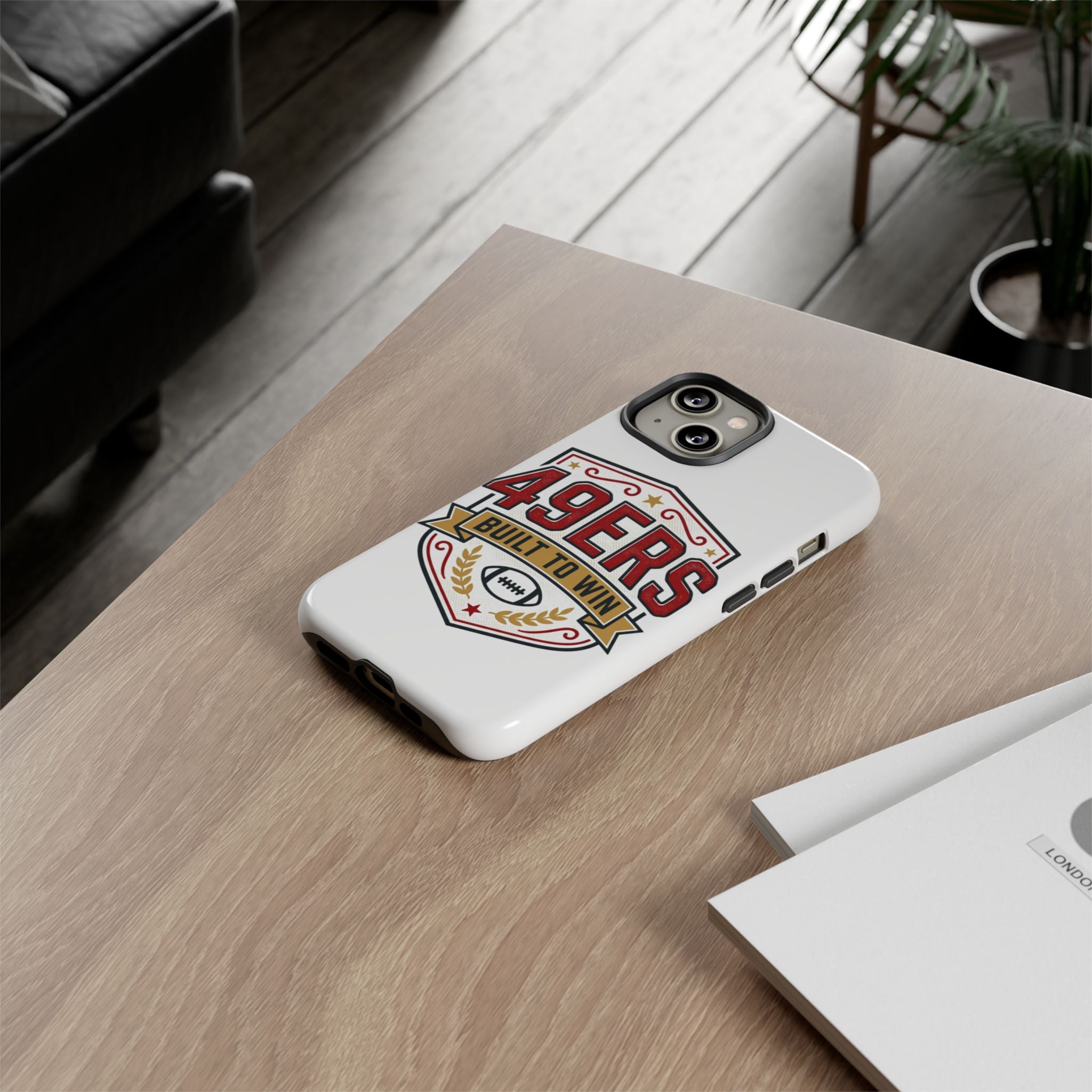 49ERS Built to Win phone case | Tough Cases