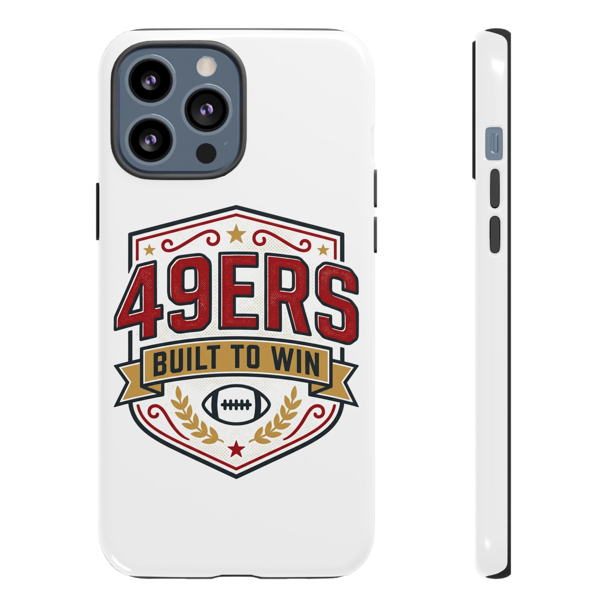 49ERS Built to Win phone case | Tough Cases