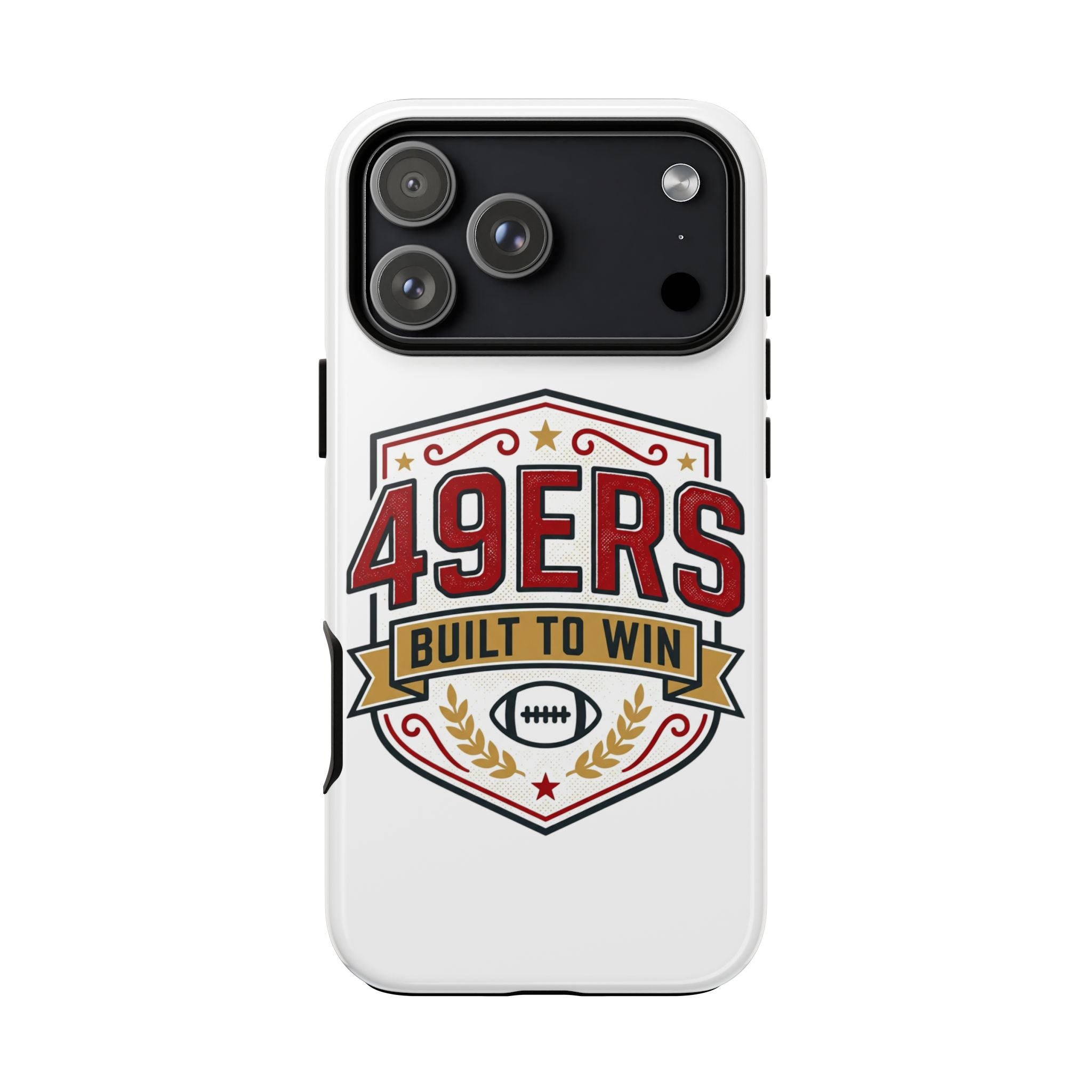 49ERS Built to Win phone case | Tough Cases