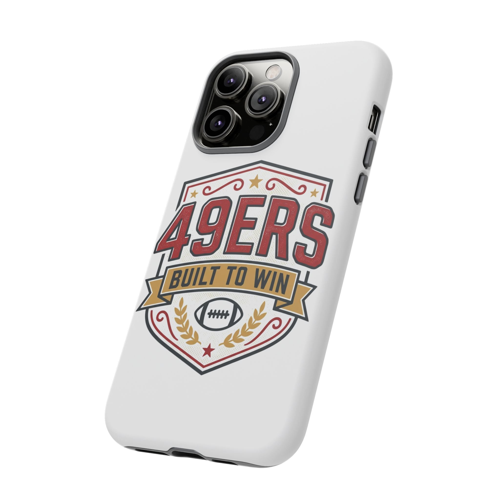 49ERS Built to Win phone case | Tough Cases