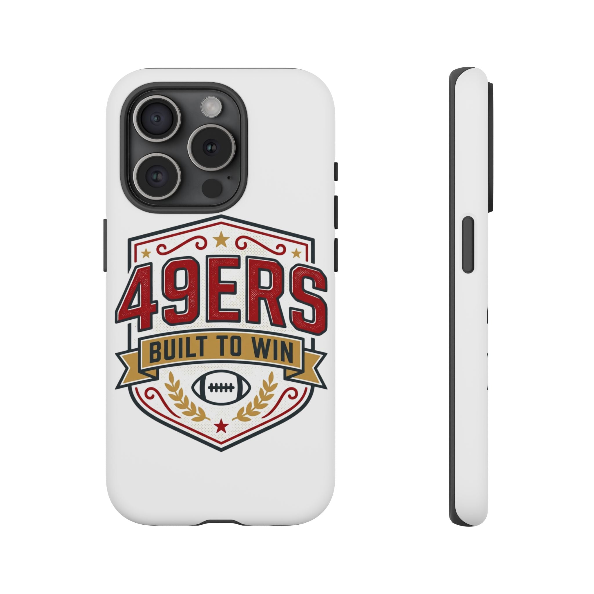 49ERS Built to Win phone case | Tough Cases