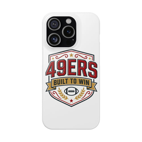 49ers Built to Win phone case | Slim Case