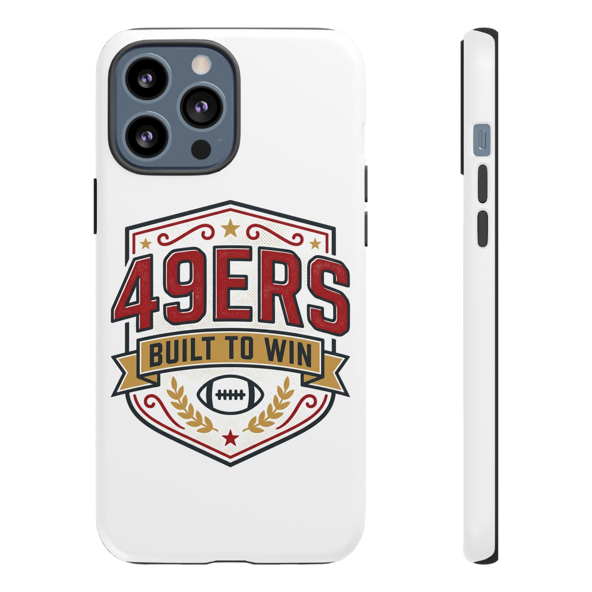 49ERS Built to Win phone case | Tough Cases