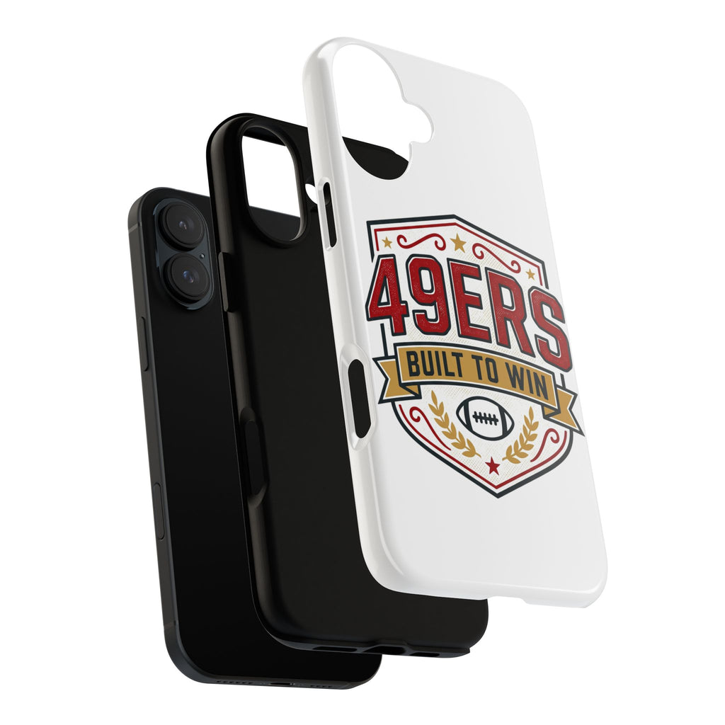 49ERS Built to Win phone case | Tough Cases
