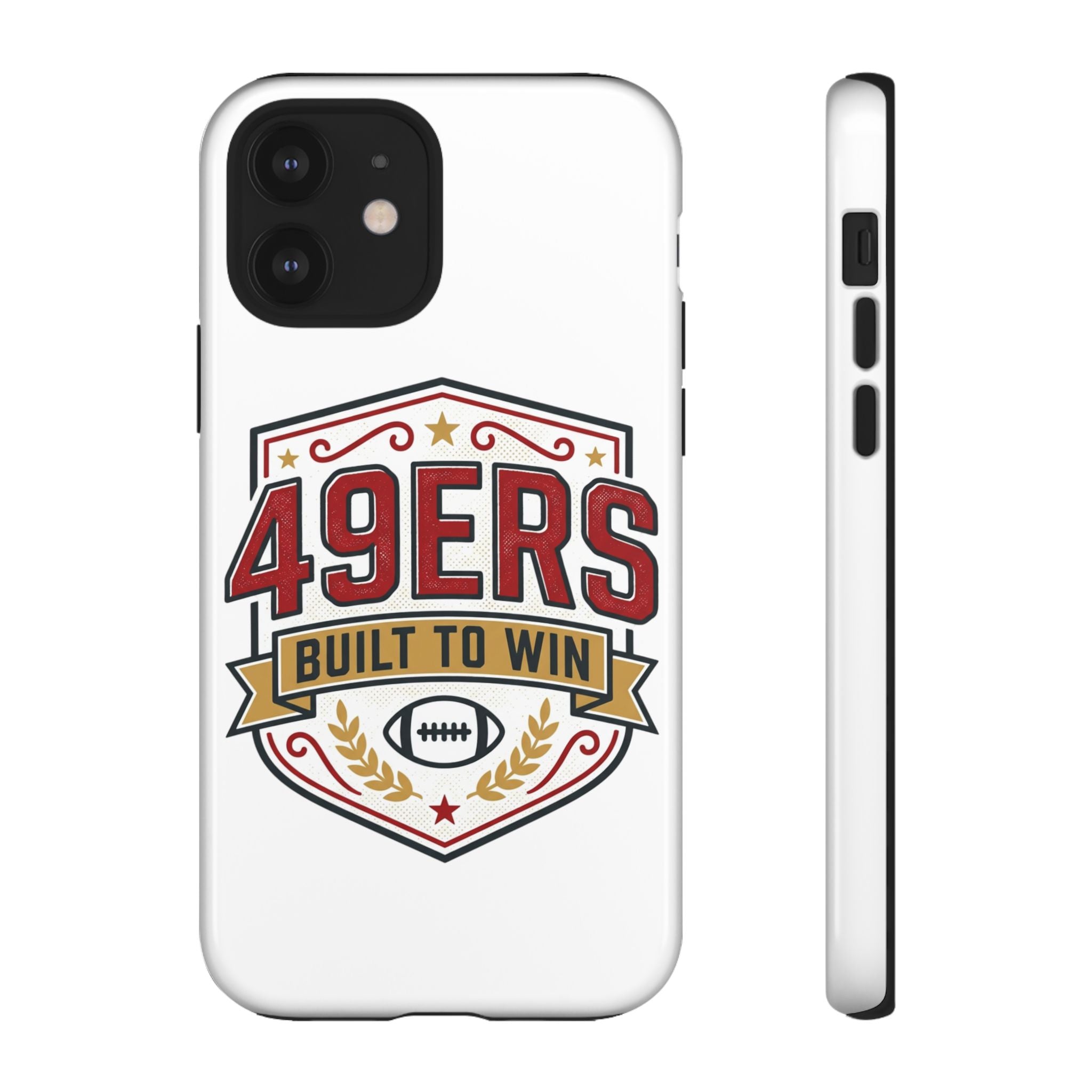 49ERS Built to Win phone case | Tough Cases