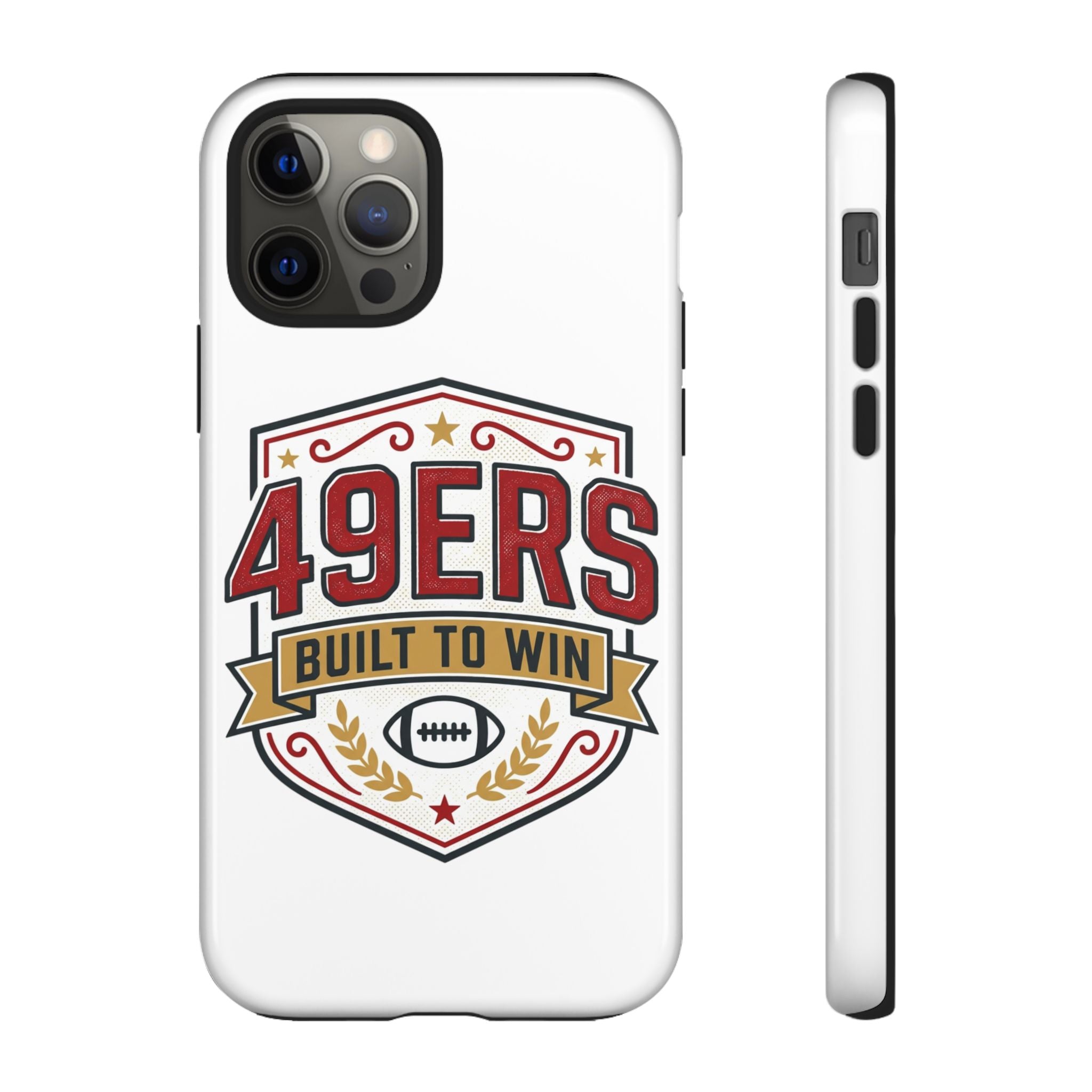 49ERS Built to Win phone case | Tough Cases
