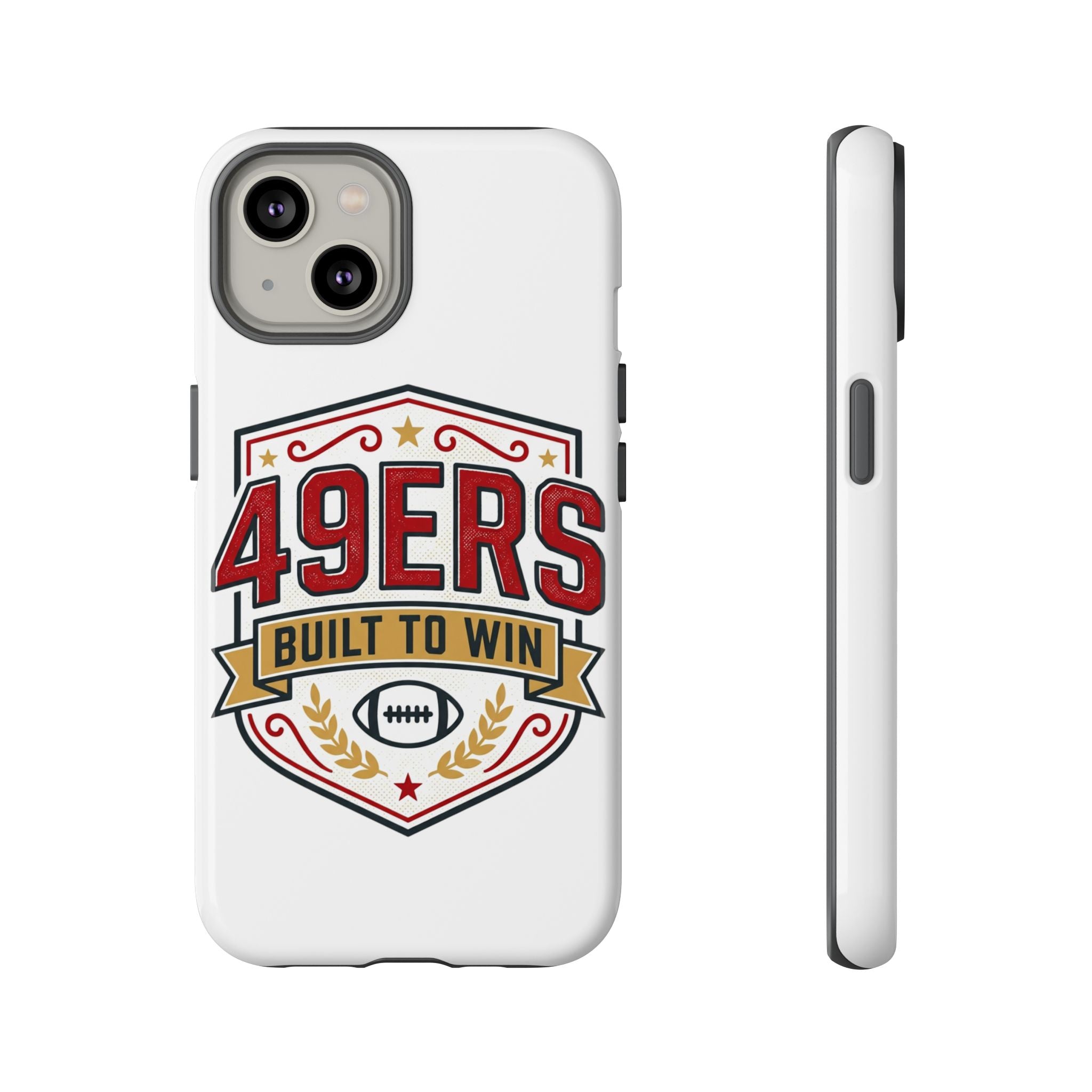 49ERS Built to Win phone case | Tough Cases