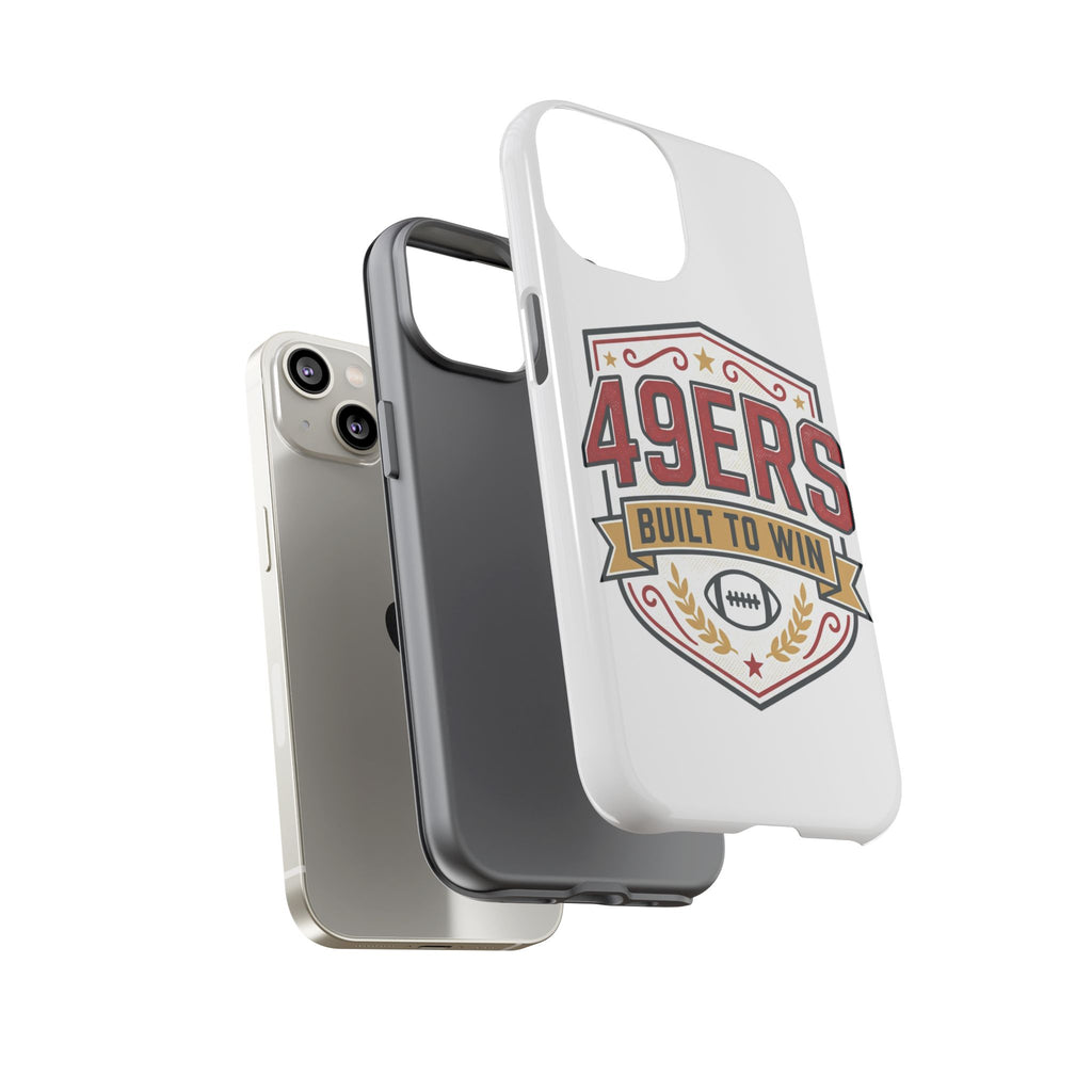 49ERS Built to Win phone case | Tough Cases