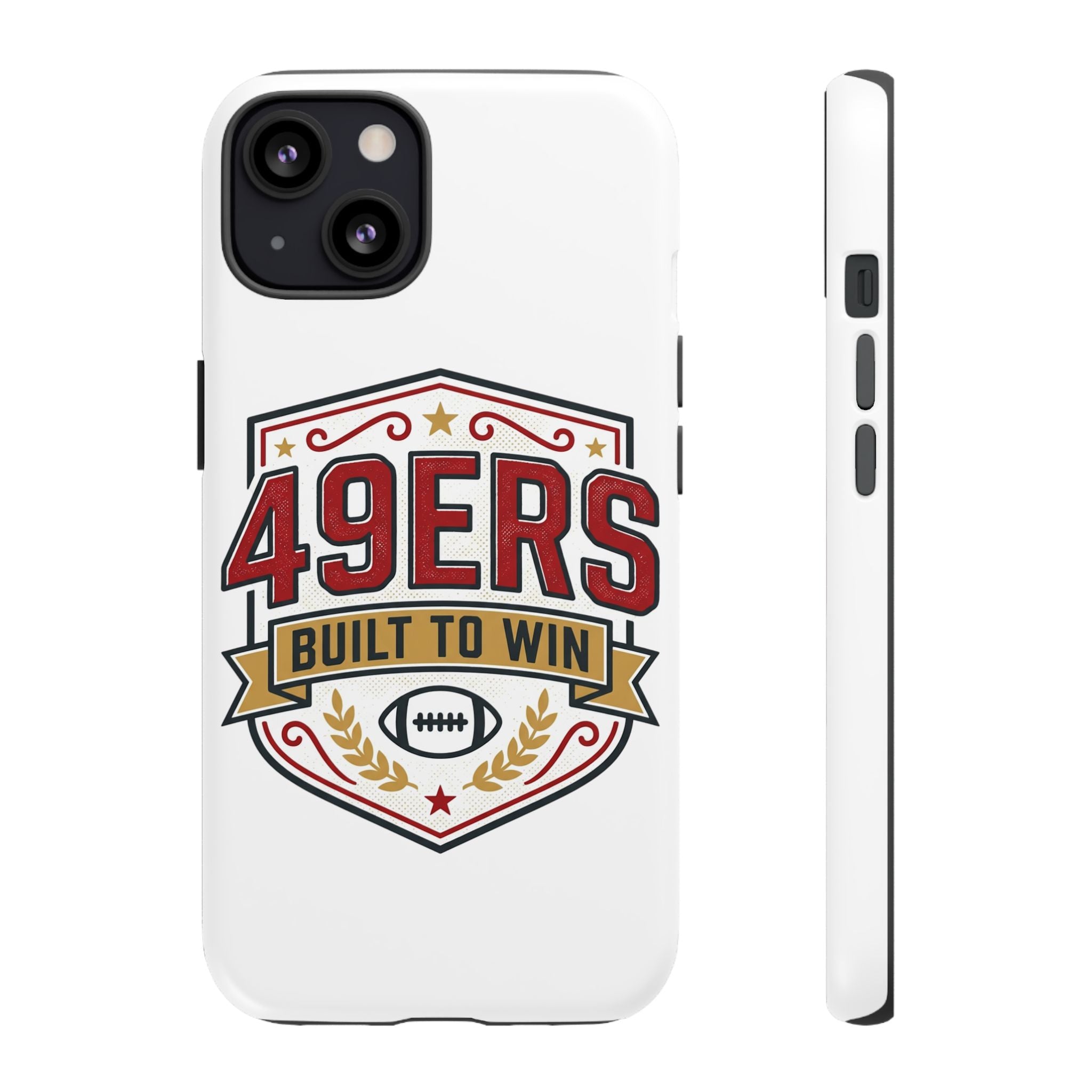 49ERS Built to Win phone case | Tough Cases