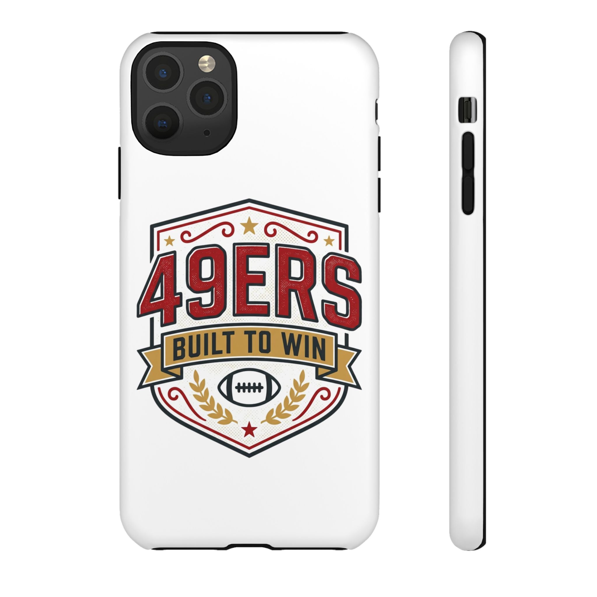 49ERS Built to Win phone case | Tough Cases
