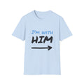 I'm With Him arrow T-Shirt | Couple Matching Shirt, Directional Graphic Tee