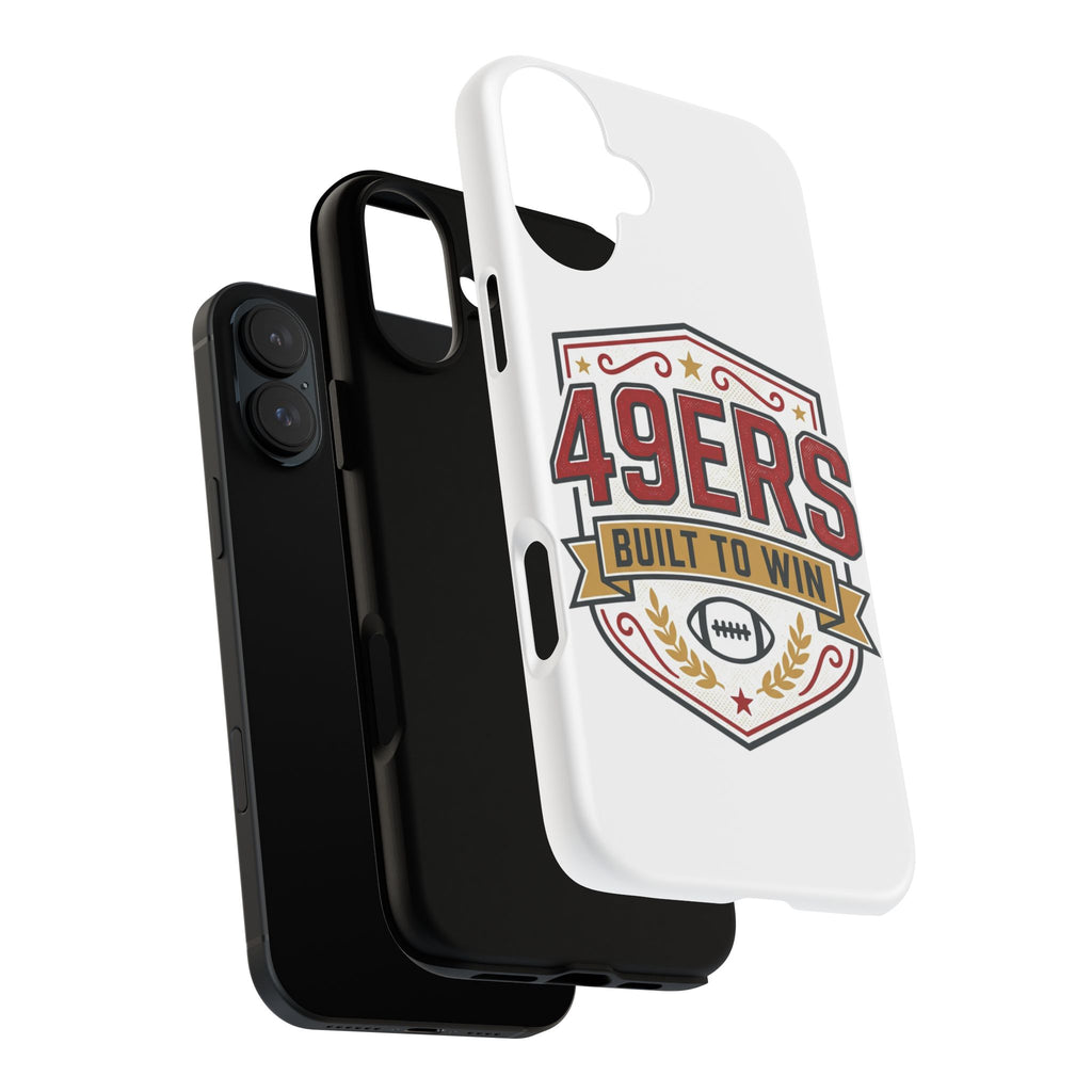 49ERS Built to Win phone case | Tough Cases