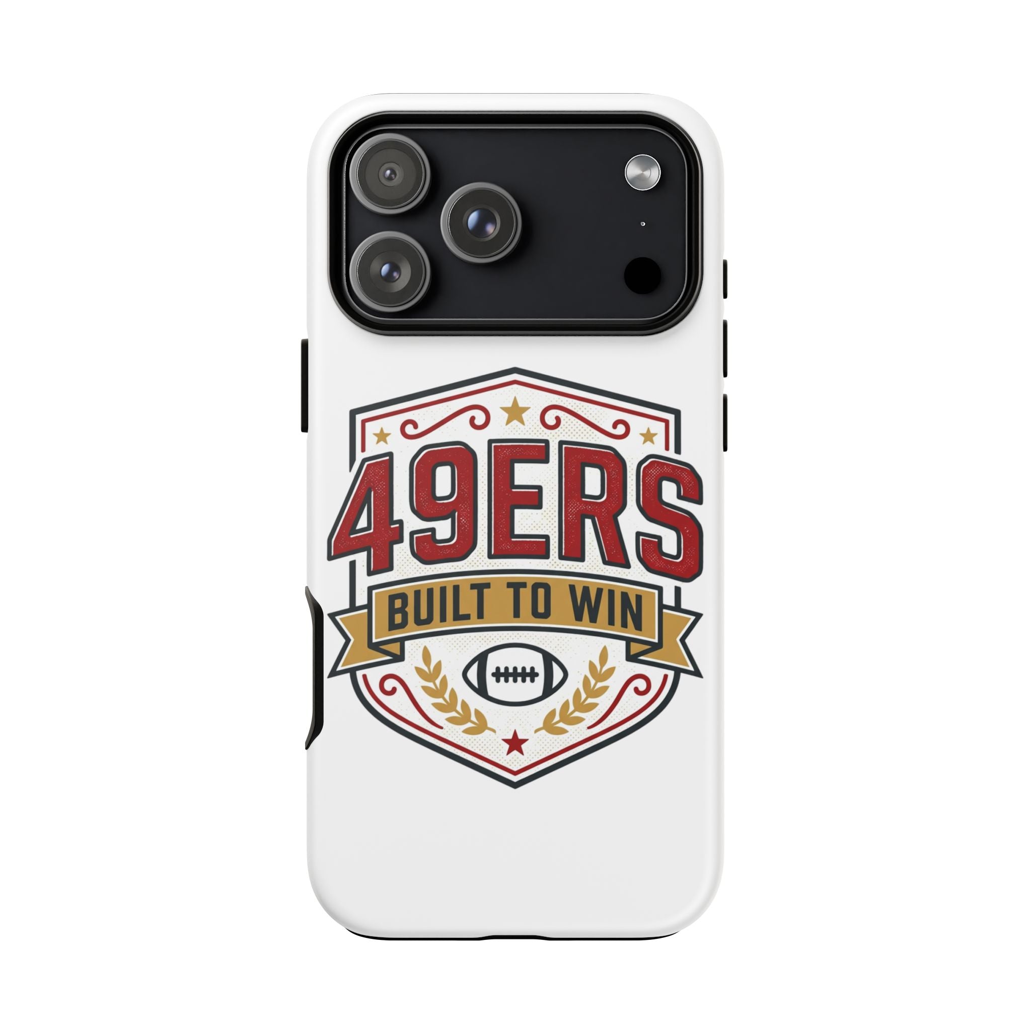 49ERS Built to Win phone case | Tough Cases