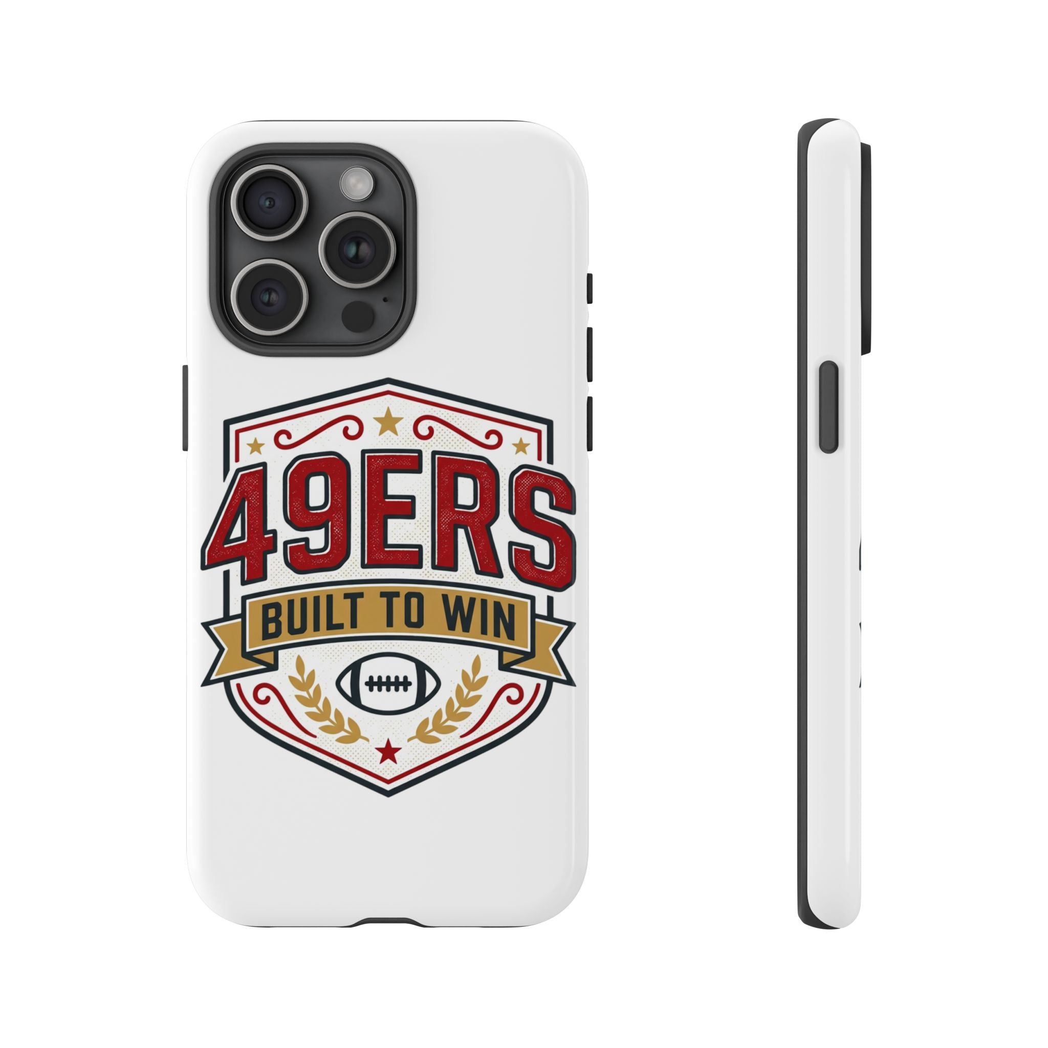 49ERS Built to Win phone case | Tough Cases