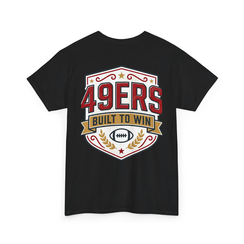 49ers Built to Win Tee | Football Shield Team Spirit