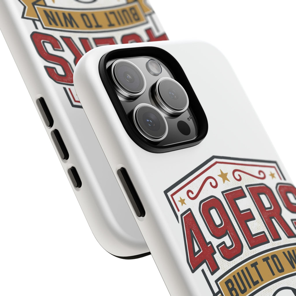 49ERS Built to Win phone case | Tough Cases